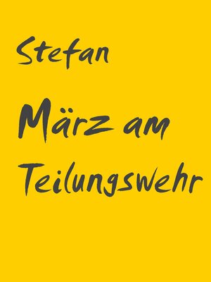 cover image of März am Teilungswehr
